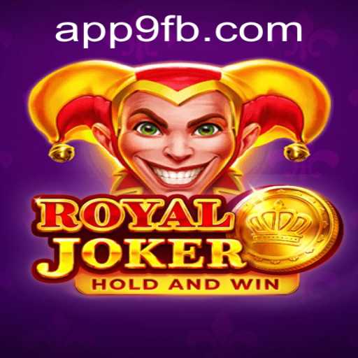 Descubra o Universo de RoyalJoker: A Experiência de Jogo Inovadora do 9FB.APP